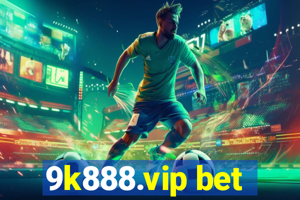 9k888.vip bet